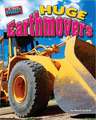 Huge Earthmovers