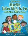 Celebrate Martin Luther King, Jr. Day with Mrs. Park's Class