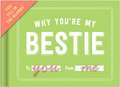 Why You're My Bestie - Fill in the Love Journal