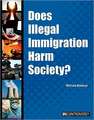 Does Illegal Immigration Harm Society?