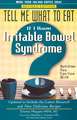 If I Have Irritable Bowel Syndrome: Nutrition You Can Live with