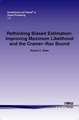 Rethinking Biased Estimation: Improving Maximum Likelihood and the Cramer-Rao Bound