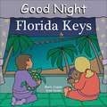 Good Night Florida Keys