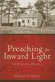 Preaching the Inward Light: Early Quaker Rhetoric