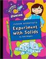 Junior Scientists: Experiment with Solids