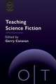 Teaching Science Fiction