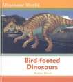 Bird-Footed Dinosaurs