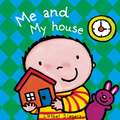 Me and My House