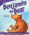 Benjamin the Bear: A Tale of Selfishness