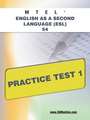 Mtel English as a Second Language (ESL) 54 Practice Test 1