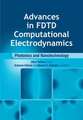 Advances in Fdtd Computational Electrodynamics: Photonics and Nanotechnology