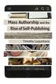 Mass Authorship and the Rise of Self-Publishing