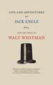 Life and Adventures of Jack Engle: An Auto-Biography; A Story of New York at the Present Time in which the Reader Will Find Some Familiar Characters