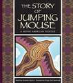 The Story of Jumping Mouse: A Native American Folktale