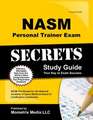 NASM Personal Trainer Exam Study Guide: NASM Test Review for the National Academy of Sports Medicine Board of Certification Examination