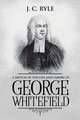 A Sketch of the Life and Labors of George Whitefield