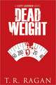 Dead Weight