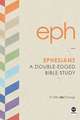 Ephesians: A Double-Edged Bible Study