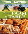 From Farm to Table