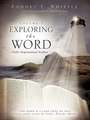 EXPLORING THE WORD
