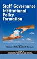 Staff Governance and Institutional Policy Formation (Hc)