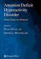 Attention Deficit Hyperactivity Disorder: From Genes to Patients