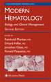 Modern Hematology: Biology and Clinical Management