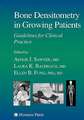 Bone Densitometry in Growing Patients