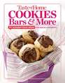 Taste of Home Cookies, Bars and More: 201 Scrumptious Ideas for Snacks and Desserts