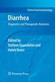 Diarrhea: Diagnostic and Therapeutic Advances