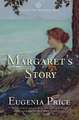 Margaret's Story: Third Novel in the Florida Trilogy