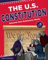 The U.S. Constitution: Discover How Democracy Works