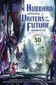 Writers of the Future Volume 30: The Best New Science Fiction and Fantasy of the Year