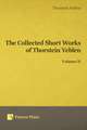 Collected Short Works of Thorstein Veblen - Volume II