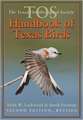 The TOS Handbook of Texas Birds