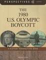 The 1980 U.S. Olympic Boycott