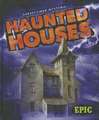 Haunted Houses