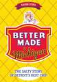 Better Made in Michigan: The Salty Story of Detroit S Best Chip