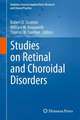 Studies on Retinal and Choroidal Disorders