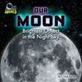 Our Moon: Brightest Object in the Night Sky