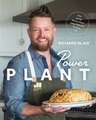 Plant Forward: 100 Bold Recipes for a Mostly Healthy Lifestyle