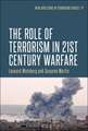 The Role of Terrorism in 21st-Century Warfare