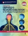 Umphred's Neurorehabilitation for the Physical Therapist Assistant