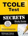 TCOLE Test Secrets Study Guide: TCOLE Exam Review for the Texas Commission on Law Enforcement