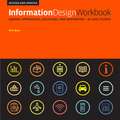 Information Design Workbook, Revised and Updated