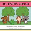 Los Amigos Sprout