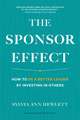 The Sponsor Effect