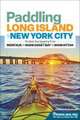 Paddling Long Island & New York City