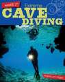 Extreme Cave Diving