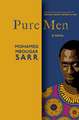 Pure Men: A Novel